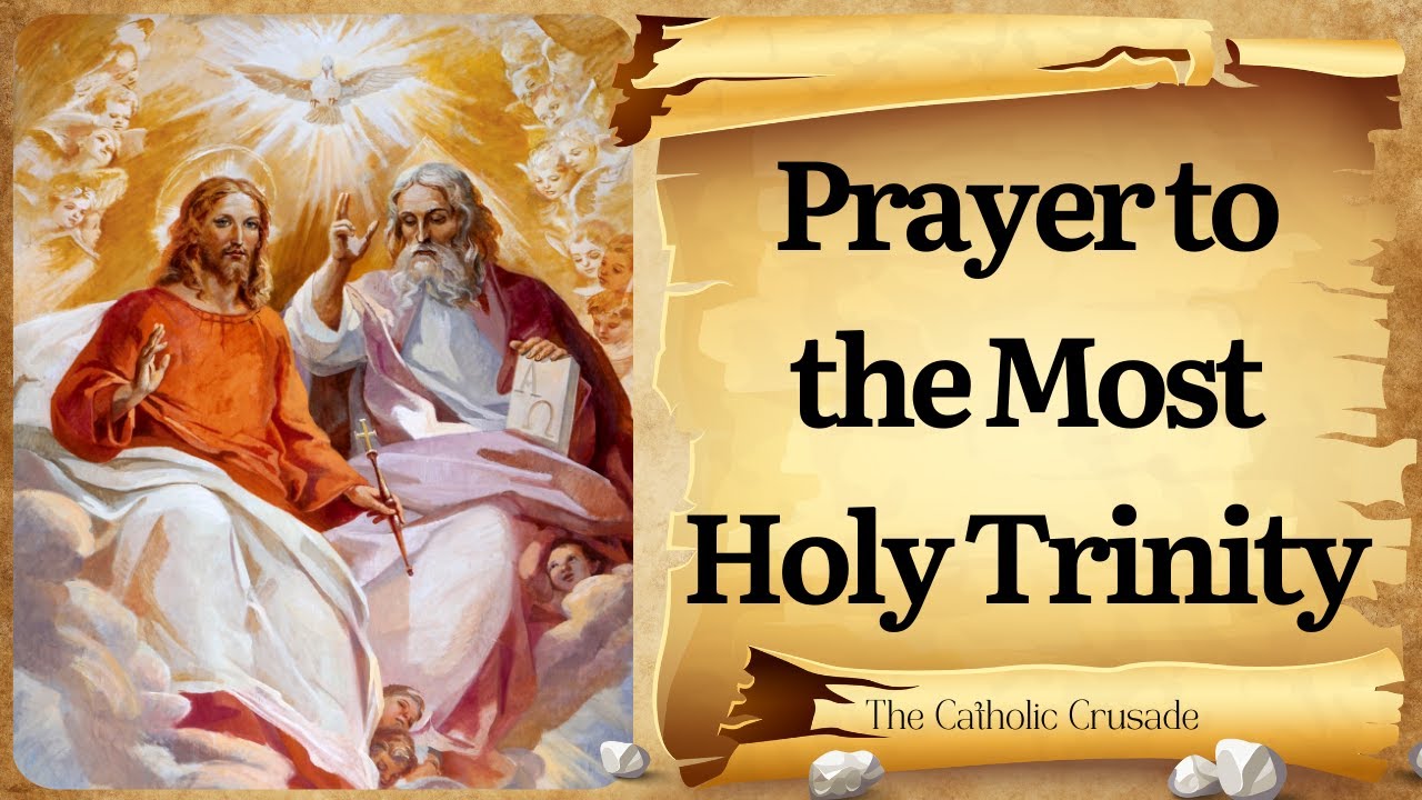 Prayer to the most holy trinity: essential guide with 3 keys 7 prayer to the most holy trinity