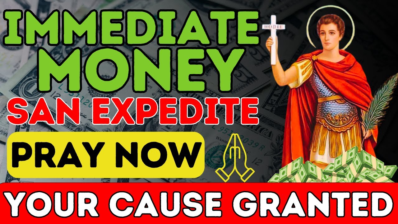 saint expedite prayer for money