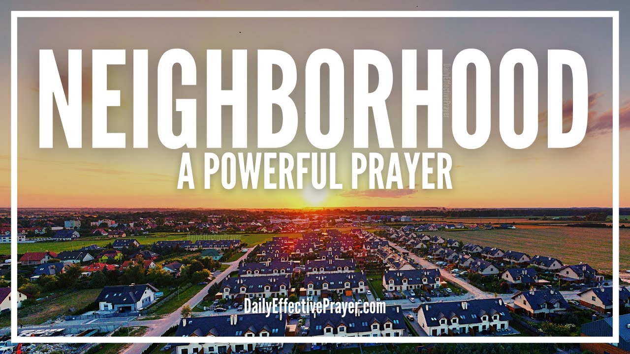 prayer for sick neighbor