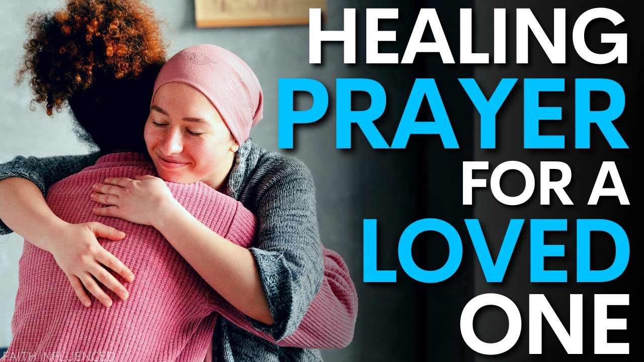 prayer for the sick relative