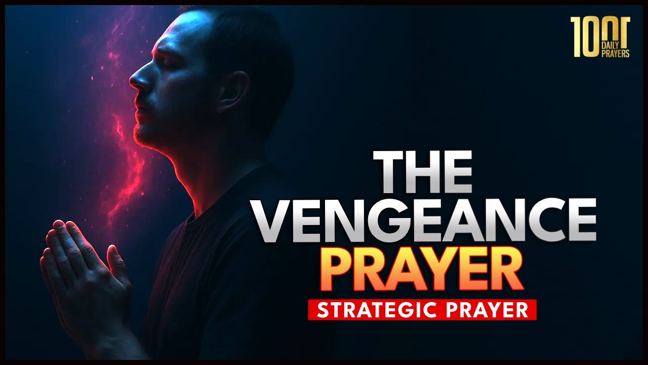 how to pray to god for revenge