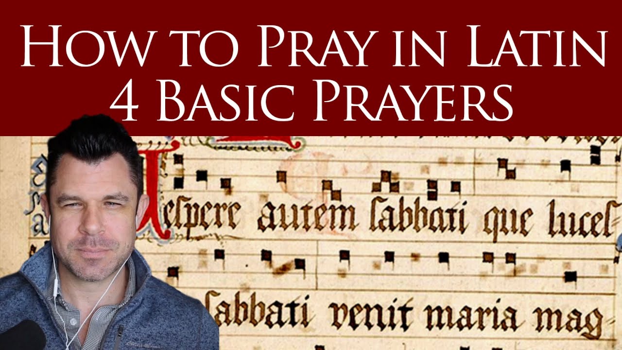 how to pray to god in latin