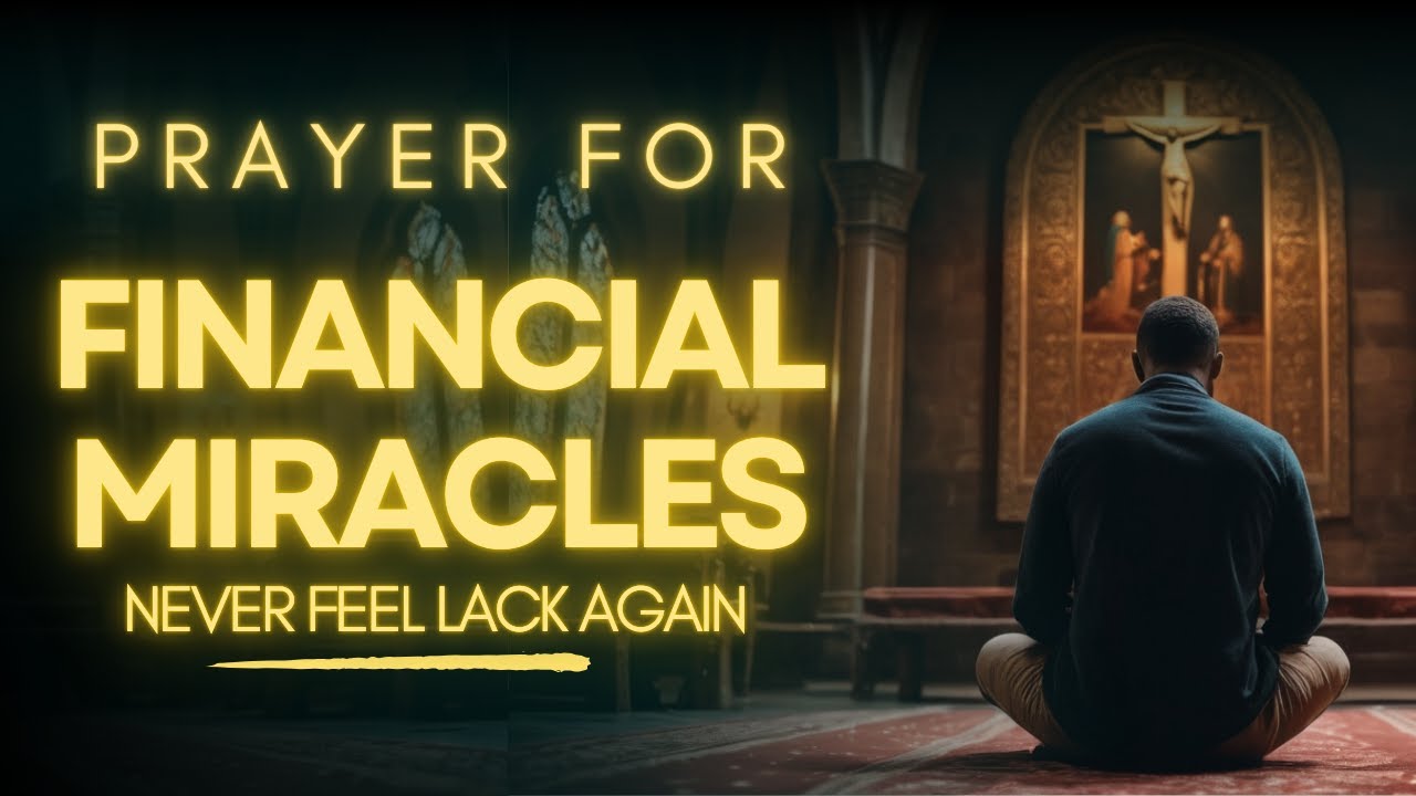 how to pray to god for financial breakthrough