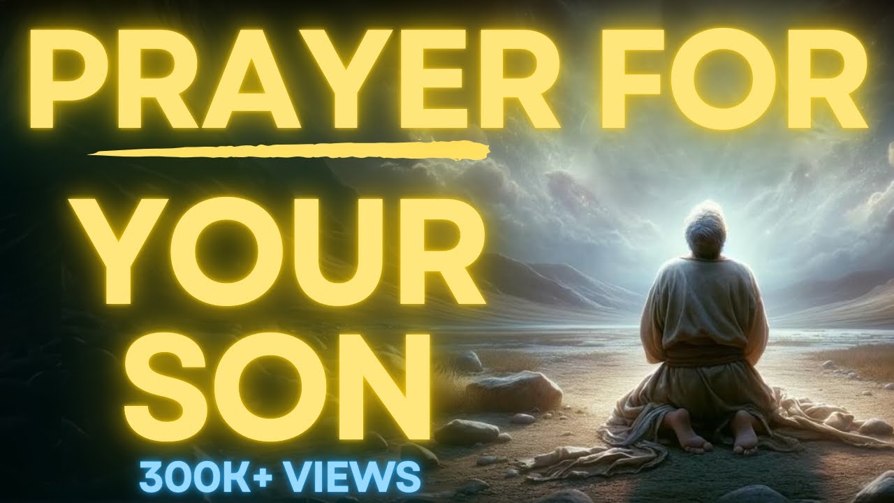 pray to my son