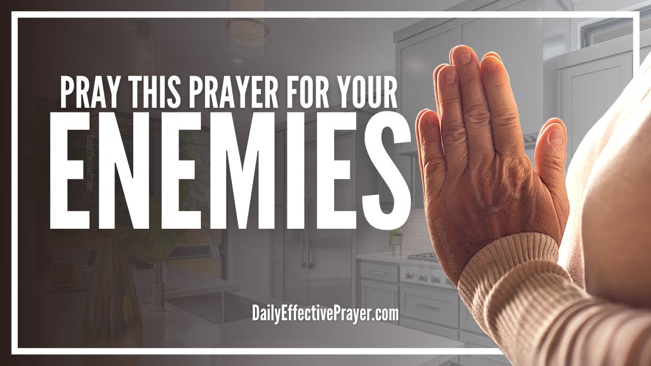 prayer for enemies