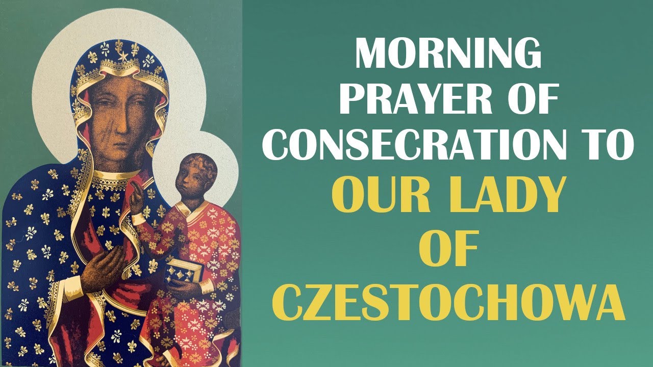 prayer to our lady of czestochowa