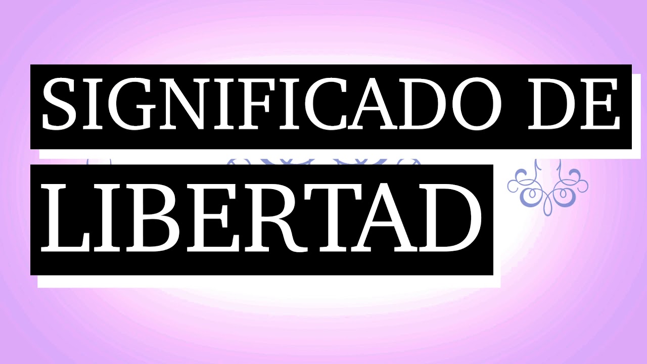 Libertad de elección: 7 pasos para vivir plenamente en 2025 9 significado de libertad