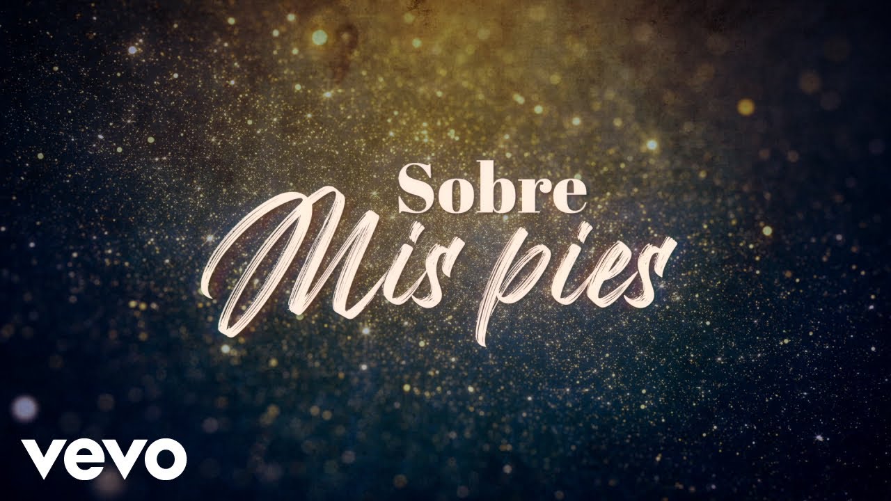 Sobre mis pies letra: 5 datos curiosos que no conocías 8 sobre mis pies letra