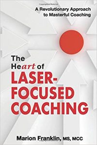Le cœur du coaching laser: une approche révolutionnaire du master coaching