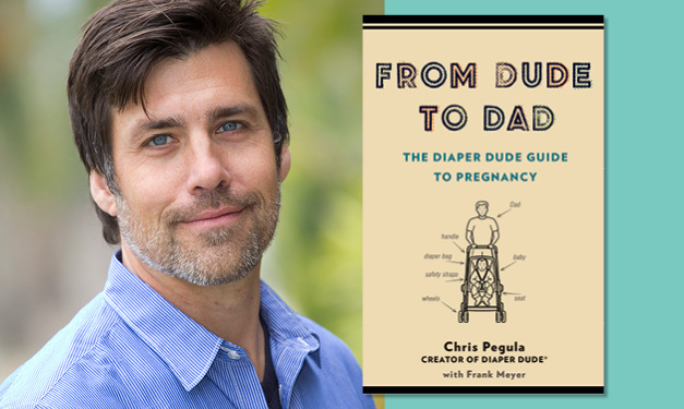 Chris Pegula parle de paternité, de Diaper Dude et de son nouveau livre