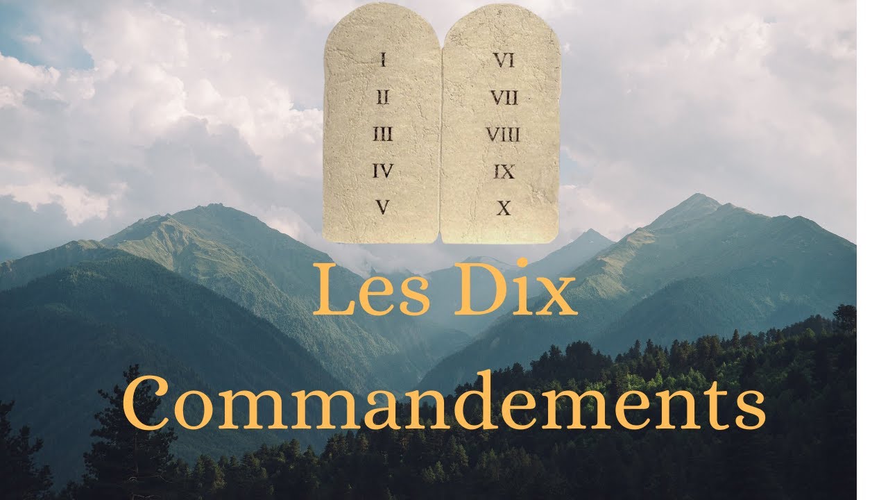 les dix commandements de dieu