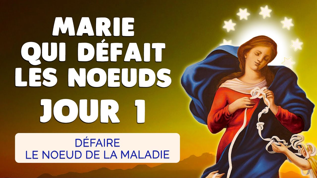 ᐅ Neuvaine Marie qui défait les nœuds : 7 prières puissantes à découvrir