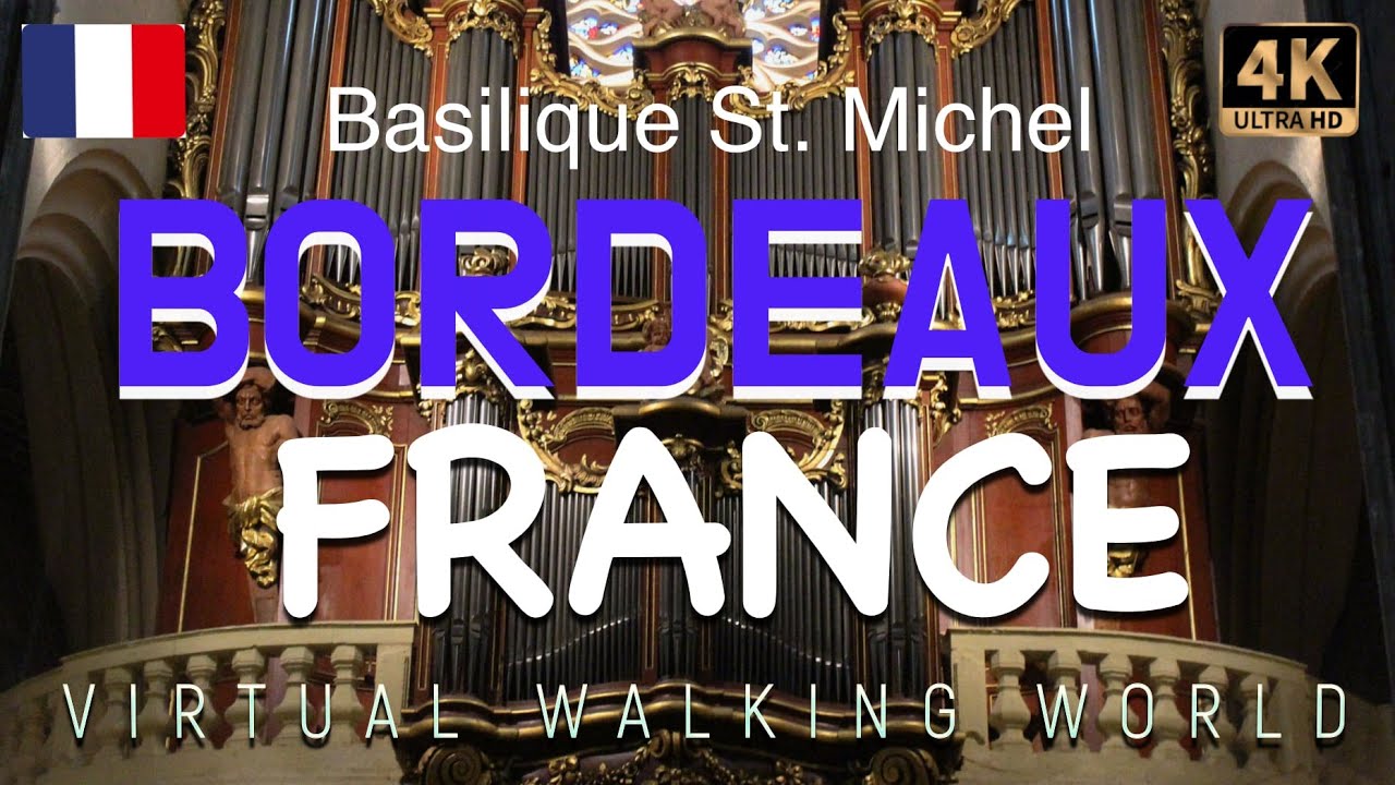 basilique saint michel bordeaux