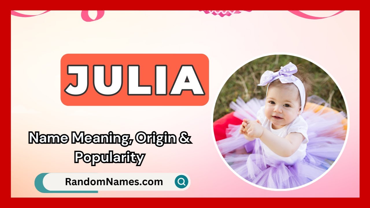 Julia signification : 5 révélations surprenantes à découvrir 3 julia signification