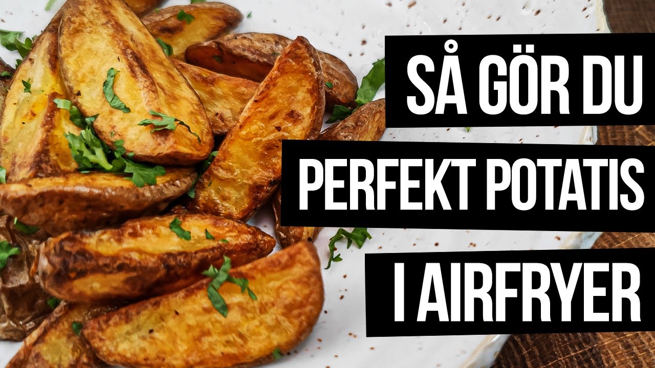 Potatisklyftor airfryer 7 enkla recept för perfekt krispighet 9 potatisklyftor airfryer