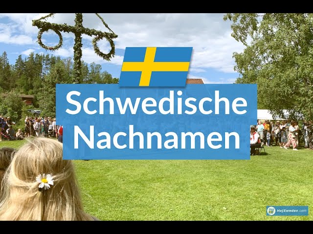 Schwedische Nachnamen: 7 faszinierende Bedeutungen und Ursprünge 5 schwedische nachnamen