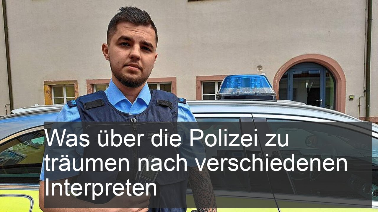 traumdeutung polizei