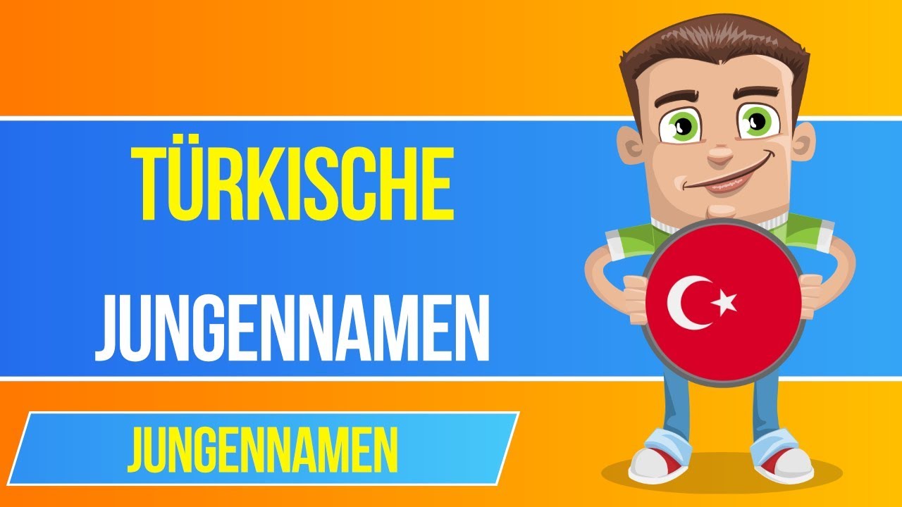 türkische vornamen jungen