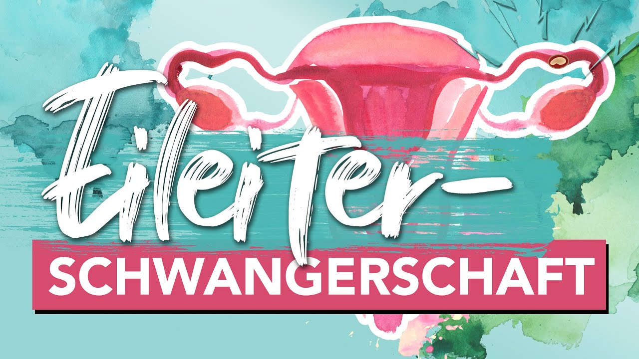 ursachen eileiterschwangerschaft