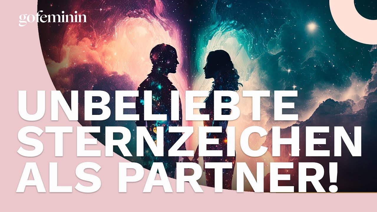 die unbeliebtesten sternzeichen