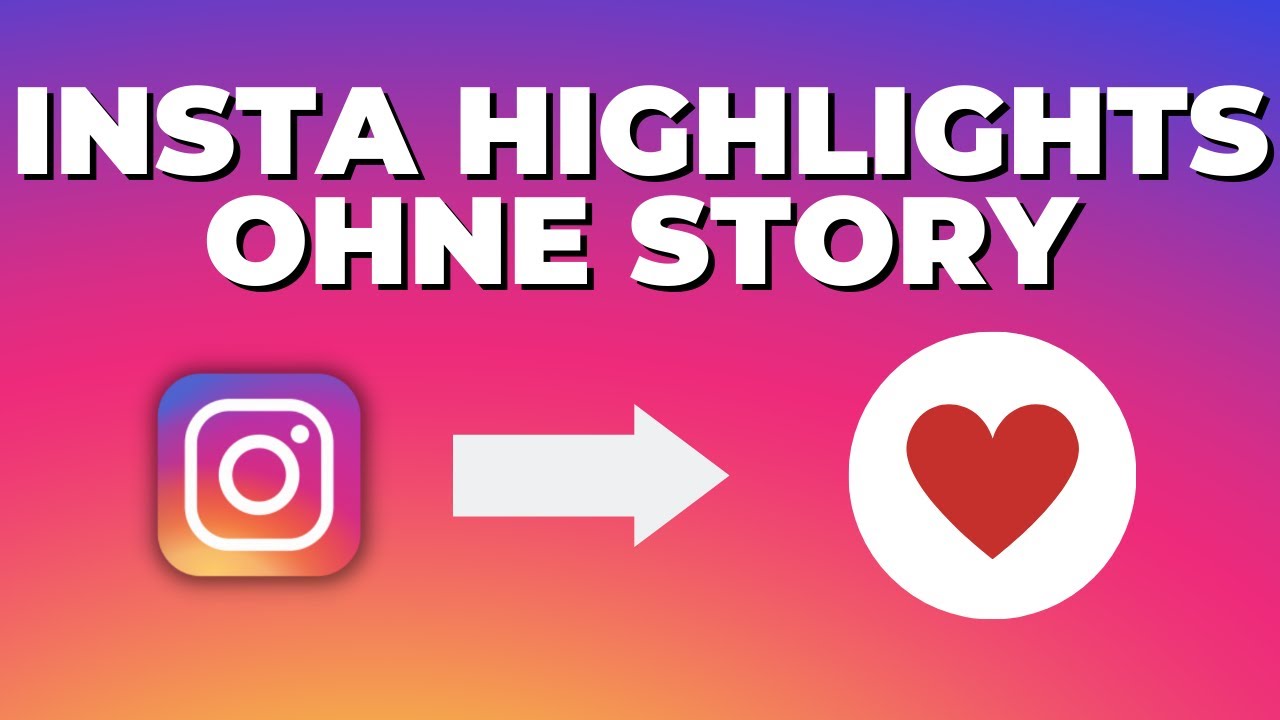 Instagram Highlights hinzufügen ohne Story: 7 kreative Wege, die begeistern! 4 instagram highlights hinzufügen ohne story