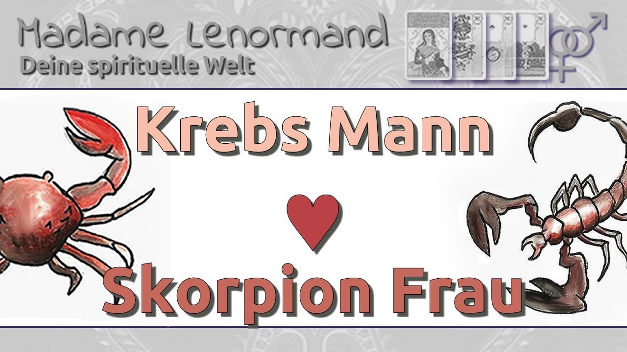krebs mann skorpion frau