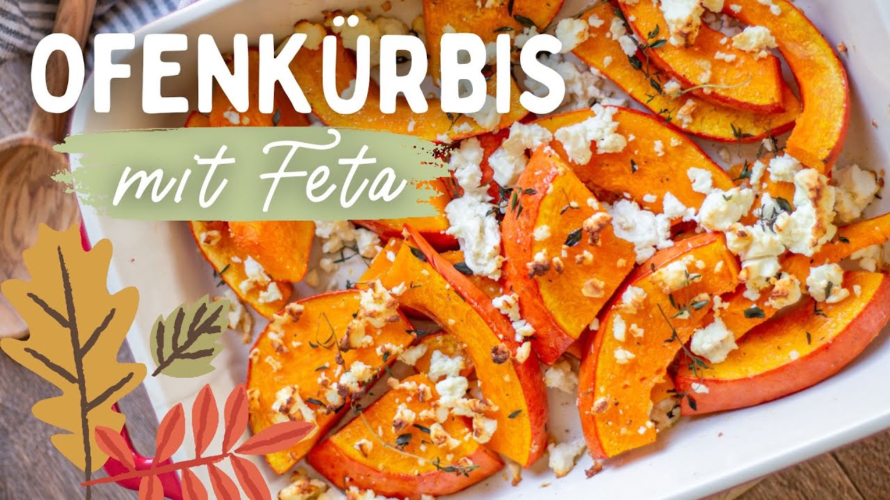 Kürbis Feta Ofen 7 köstliche Rezepte für den Herbstgenuss 5 kürbis feta ofen