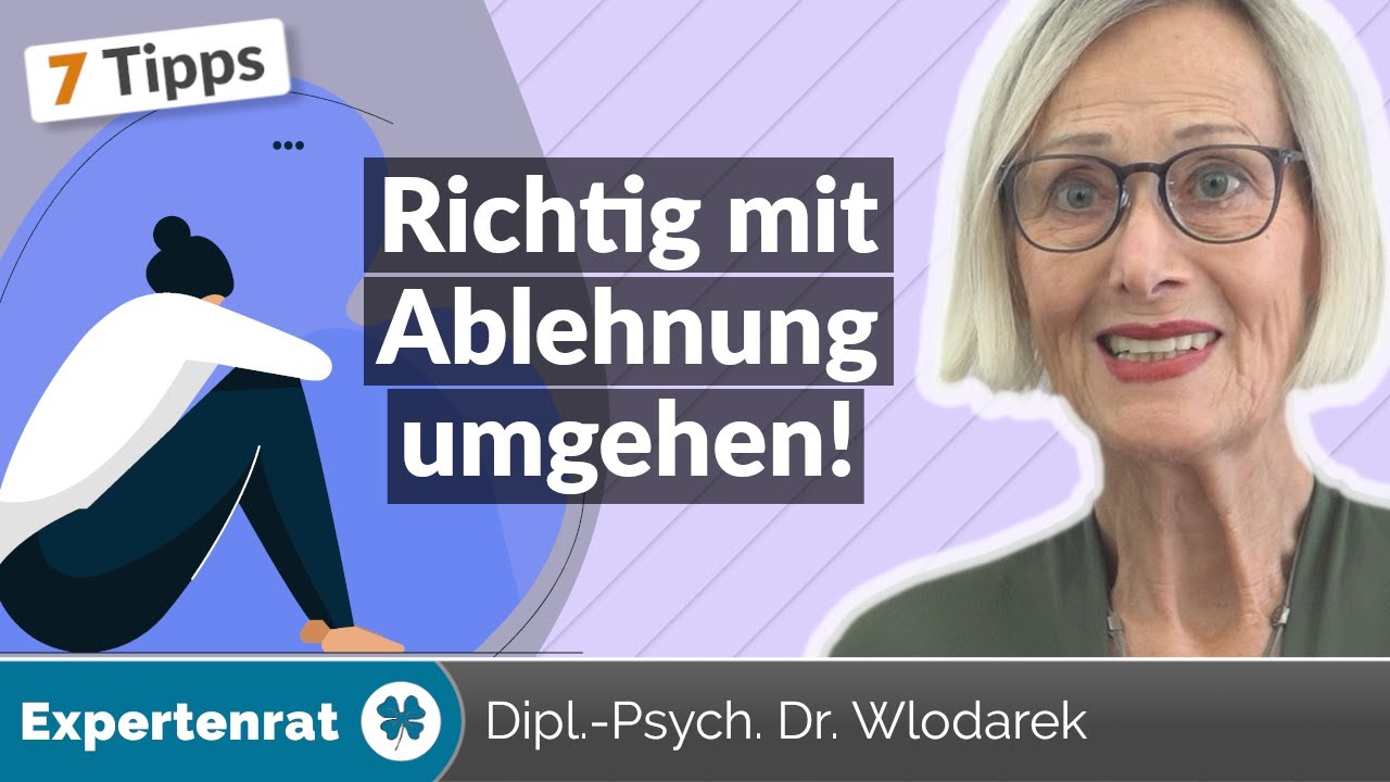 mit ablehnung umgehen psychologie