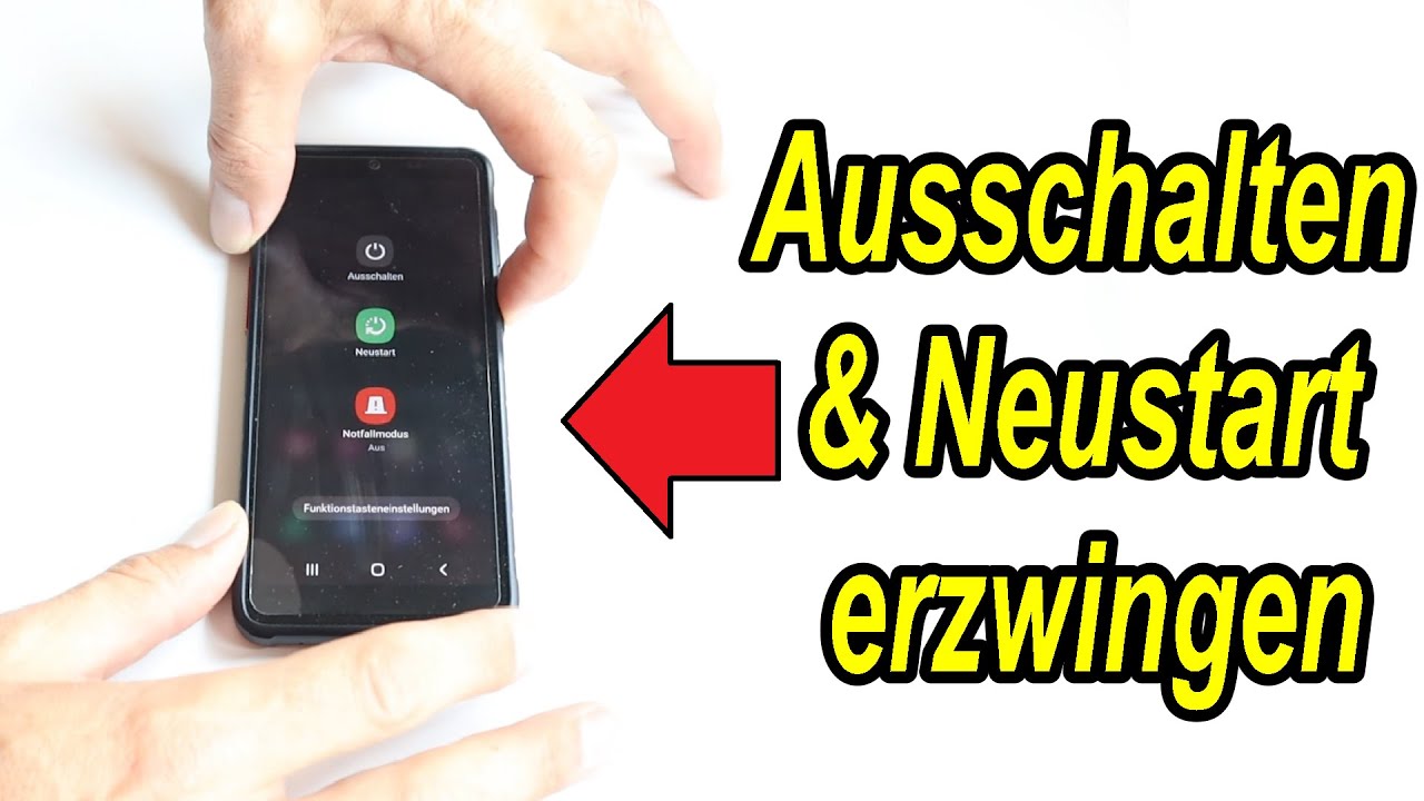 samsung neustart erzwingen