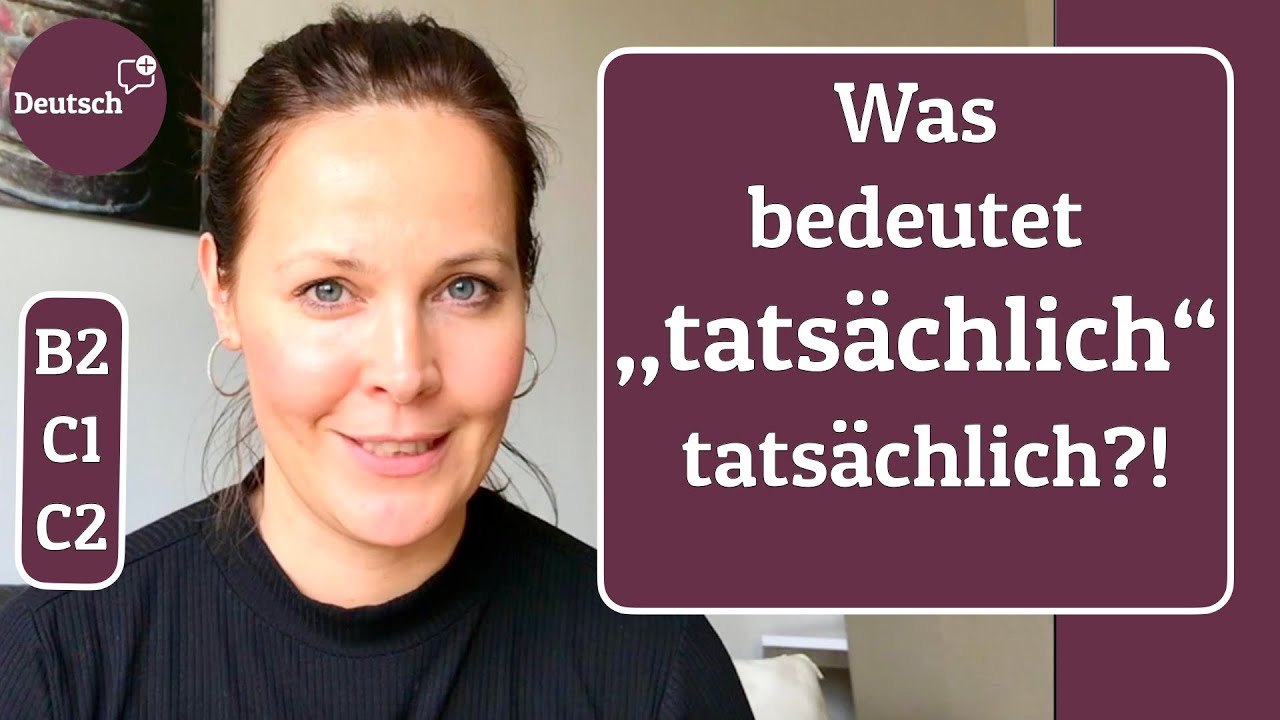 tatsächlich