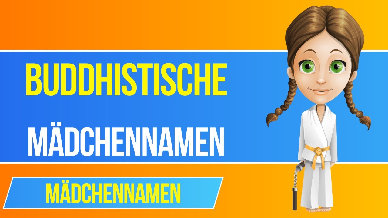 100 buddhistische madchennamen mit bedeutung