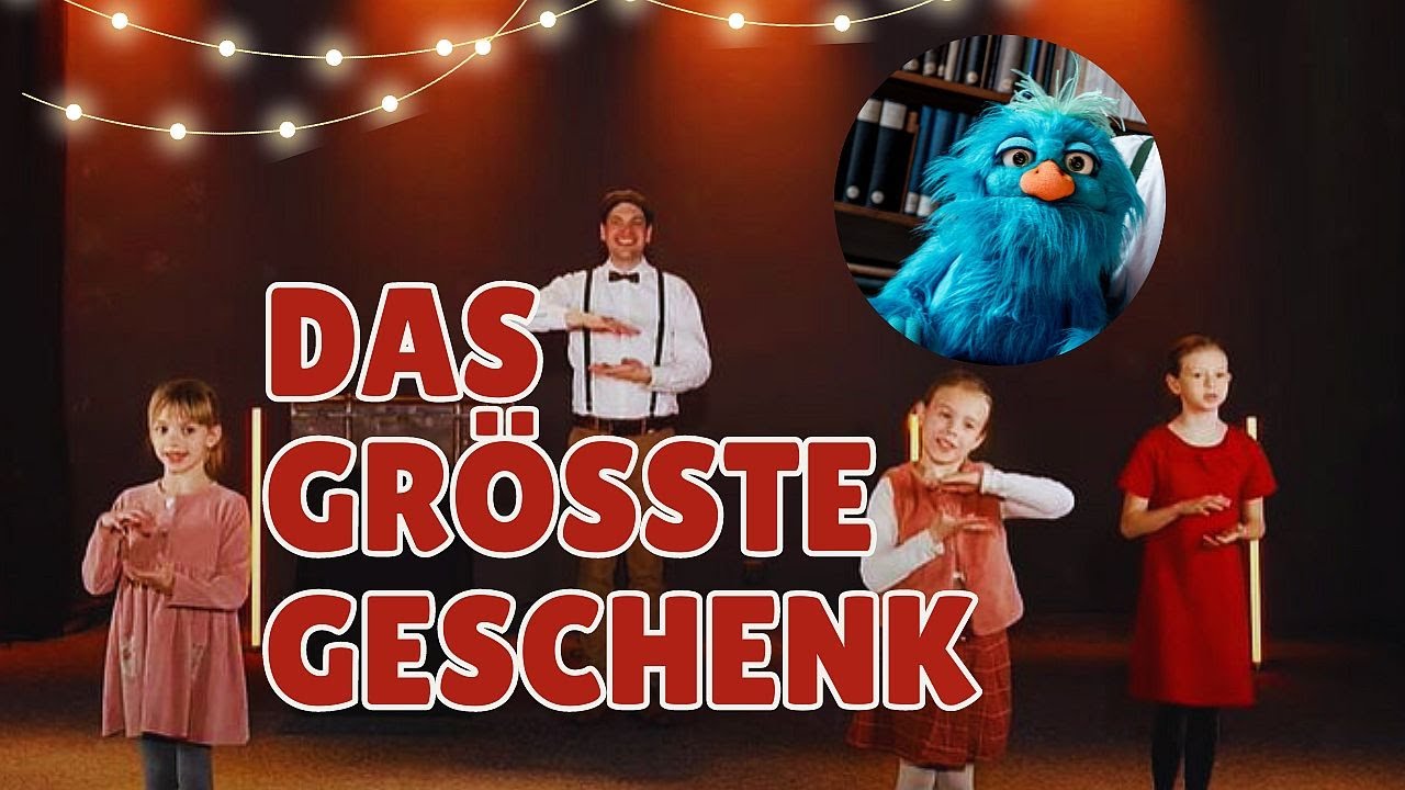 das grösste geschenk