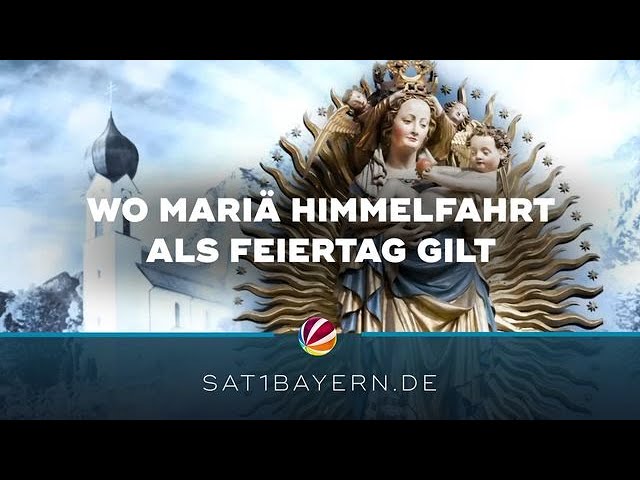 feiertag mariä himmelfahrt
