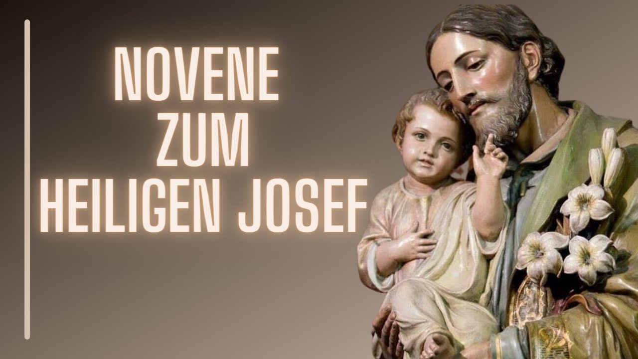 Novene zum Heiligen Josef 2025: 7 kraftvolle Gebete für Hilfe 3 novene zum heiligen josef