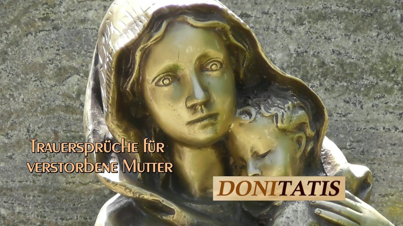 trauersprüche mutter
