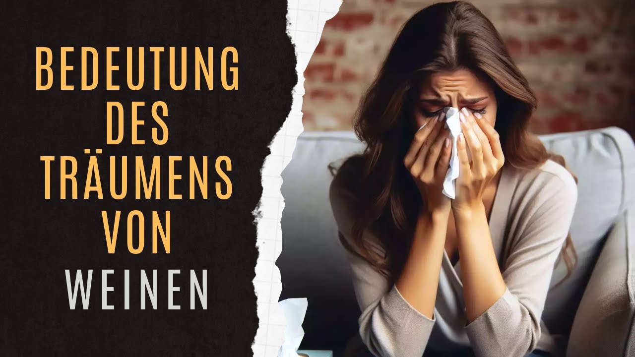 traum weinen