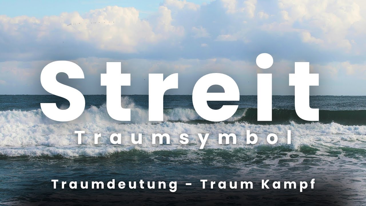 Traumdeuter streit: Ratgeber mit 7 wesentlichen, einfachen Deutungen 13 traumdeuter streit