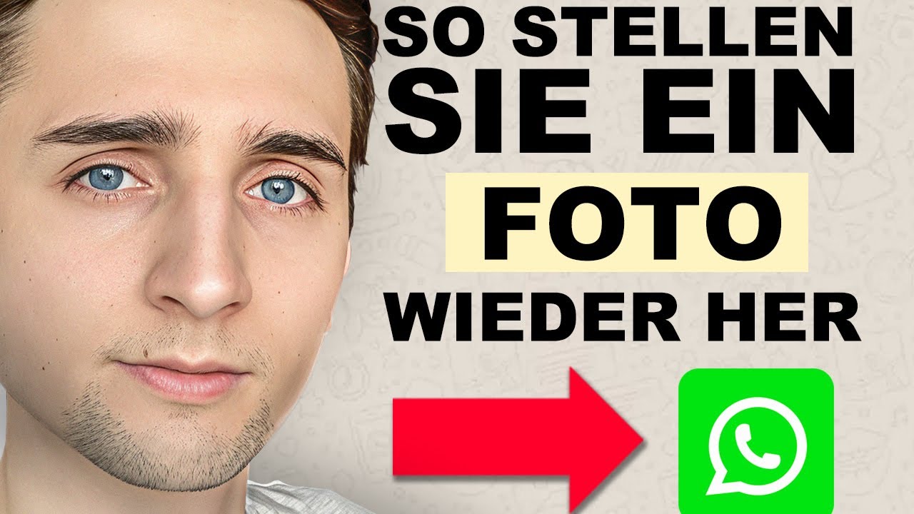 bilder von whatsapp wiederherstellen