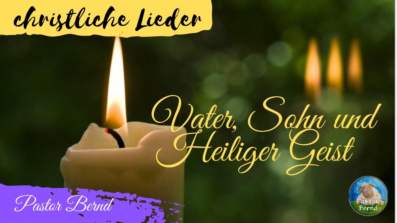 vater sohn und heiliger geist