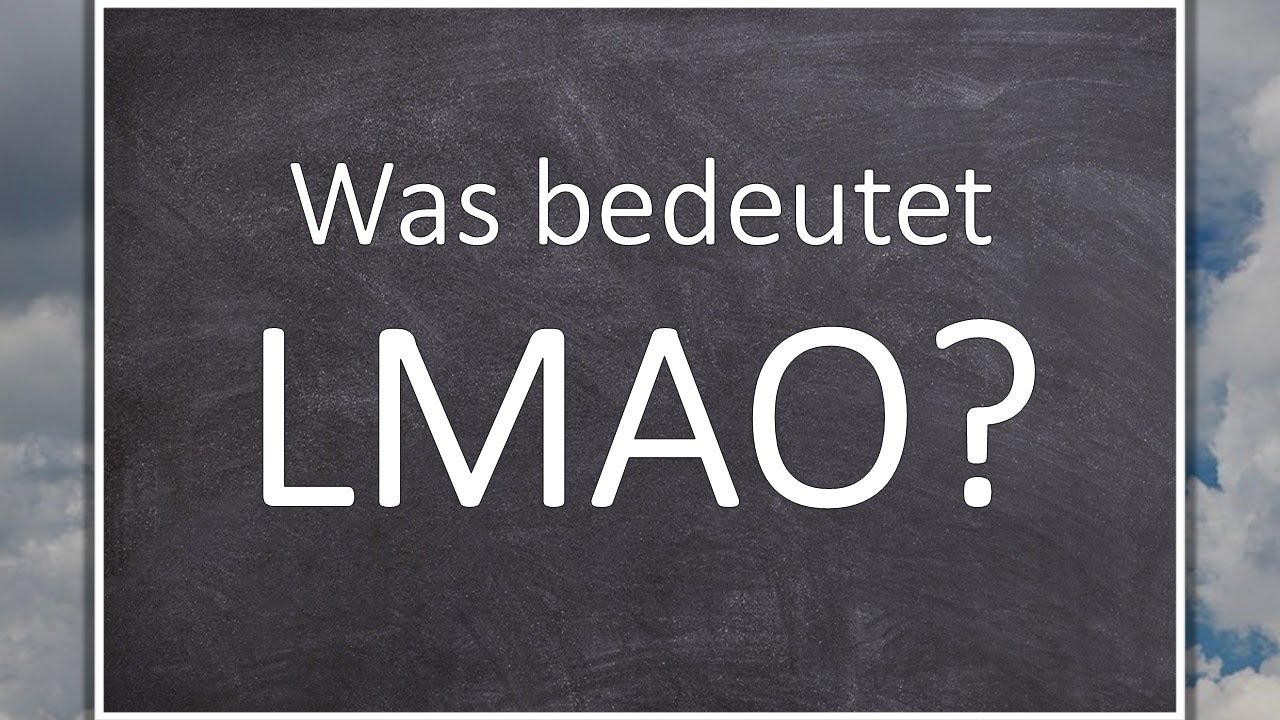 lmao bedeutung